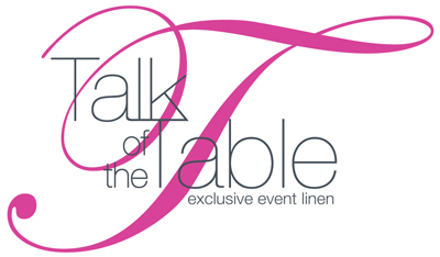 Talk of the Table - Toronto - Linen Rentals